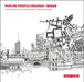 Making People-Friendly Towns: Improving the Public Environment in Towns and Cities by Francis Tibbalds