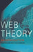 Web Theory: An Introduction by Robert Burnett