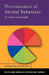 Determinants of Animal Behaviour by Jo Anne Cartwright