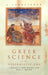 Greek Science of the Hellenistic Era: A Sourcebook by Georgia L. Irby-Massie