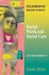 Social Work and Social Care by Lester Parrott