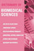 Dictionary of Biomedical Science by Peter J. Gosling