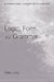 Logic, Form and Grammar by Peter Long