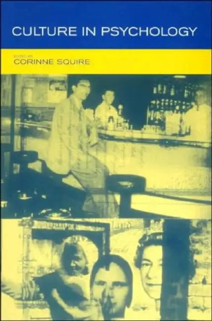 Culture in Psychology by Corinne Squire