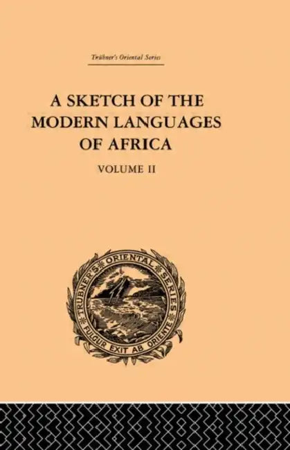 A Sketch of the Modern Languages of Africa by Robert Needham Cust