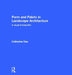 Form and Fabric in Landscape Architecture: A Visual Introduction by Catherine Dee
