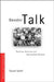 Gender Talk: Feminism, Discourse and Conversation Analysis by Susan A. Speer