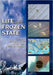 Life in the Frozen State by Barry J. Fuller
