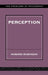 Perception by Howard Robinson