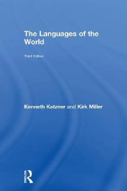 The Languages of the World by Kenneth Katzner