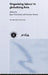 Organising Labour in Globalising Asia by Andrew Brown