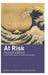 At Risk: Natural Hazards, People's Vulnerability and Disasters by Piers Blaikie