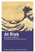 At Risk: Natural Hazards, People's Vulnerability and Disasters by Piers Blaikie