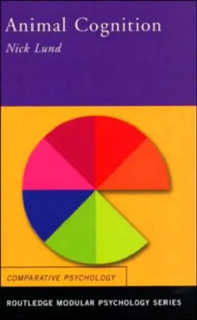 Animal Cognition by Nick Lund