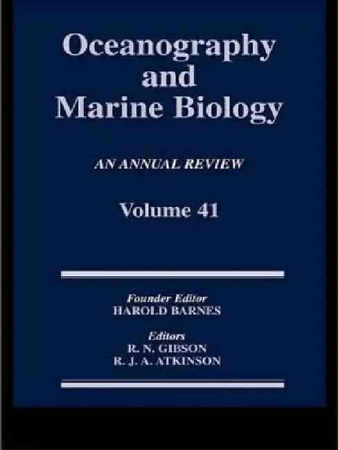 Oceanography and Marine Biology: An Annual Review by R. N. Gibson