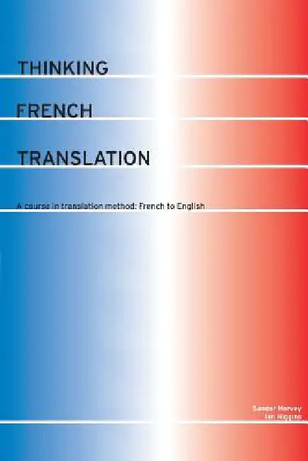 Thinking French Translation by Hervey Sándor