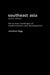 Southeast Asia: The Human Landscape of Modernization and Development by Jonathan Rigg