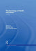 The Sociology of Health and Illness: A Reader by Michael Bury