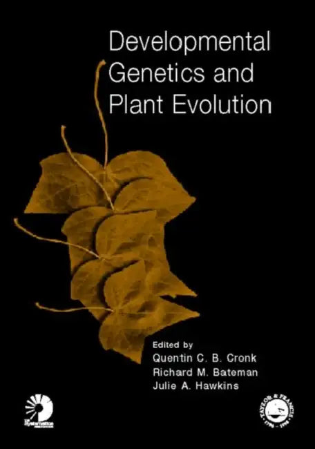 Developmental Genetics and Plant Evolution by Quentin C.B. Cronk