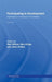 Participating in Development: Approaches to Indigenous Knowledge by Alan Bicker
