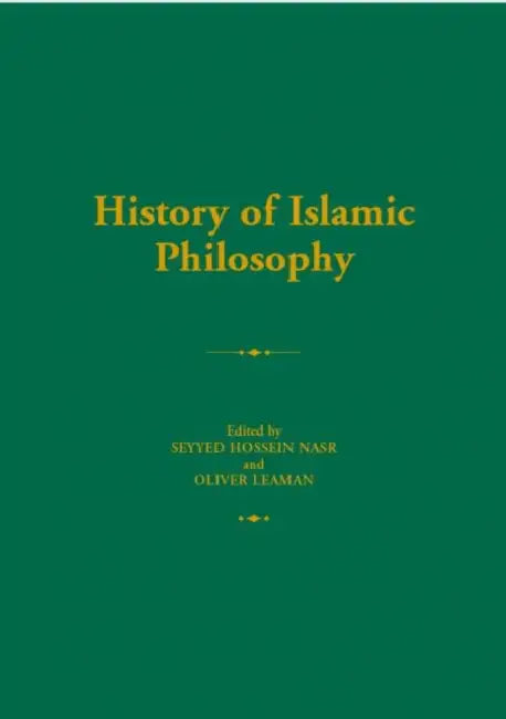 History of Islamic Philosophy by Oliver Leaman