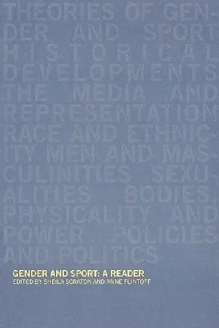 Gender and Sport: A Reader by Anne Flintoff