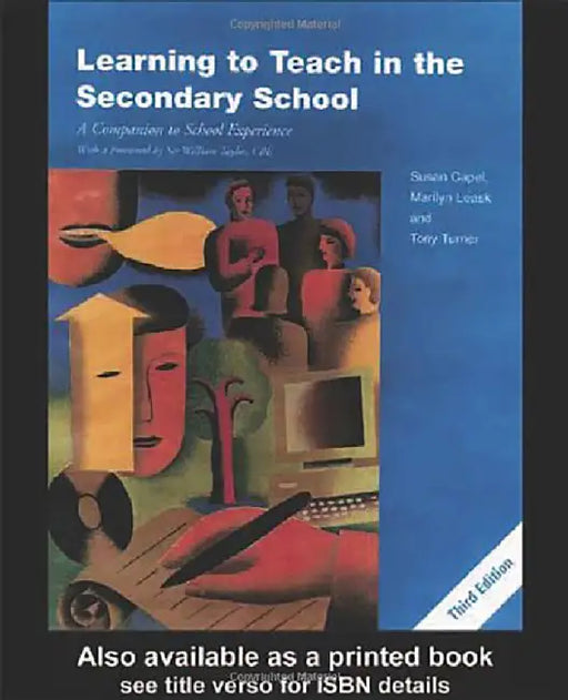 Learning To Teach In The Secondary School by Susan Capel