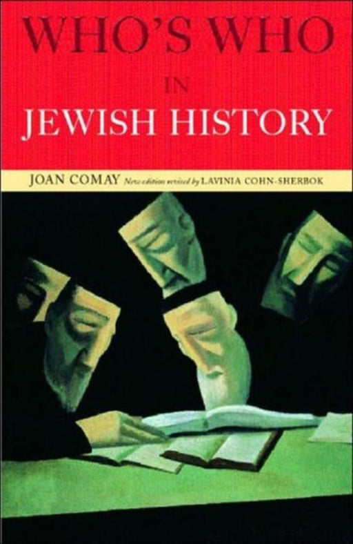 Who'S Who In Jewish History by Joan Comay