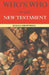 Who's Who in the New Testament by Brownrigg Canon Ronald