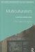 Multiculturalism: A Critical Introduction by Michael Murphy