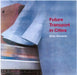 Future Transport in Cities by Brian Richards