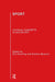 Sport: Critical Concepts in Sociology by Eric Dunning