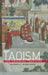 Taoism: The Enduring Tradition by Russell Kirkland