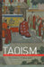 Taoism: The Enduring Tradition by Russell Kirkland