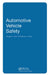 Automotive Vehicle Safety by George A. Peters
