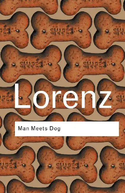 Man Meets Dog by Konrad Lorenz