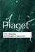 The Language and Thought of the Child by Jean Piaget