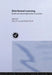 Distributed Learning: Social and Cultural Approaches to Practice by Mary R. Lea