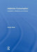 Addictive Consumption: Capitalism, Modernity and Excess by Gerda Reith