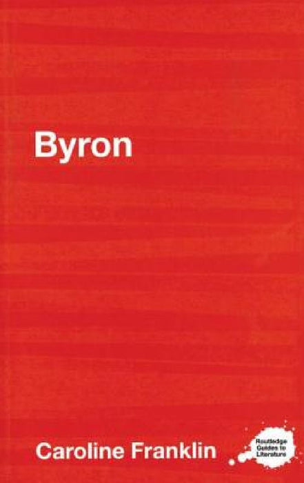 Byron  by Caroline Franklin