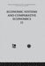 P: Economic Systems and Comparative Economics II by Thomas A. Wolf
