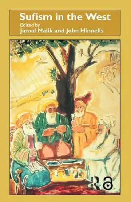 Sufism in the West by Jamal Malik