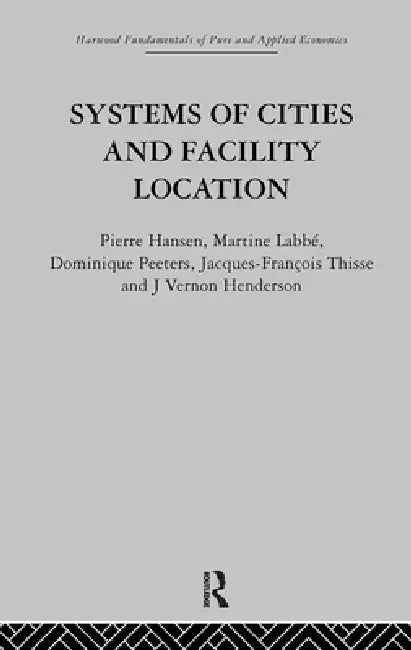 Systems of Cities and Facility Location by P. Hansen