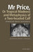 MR Price, or Tropical Madness and Metaphysics of a Two- Headed Calf by Stanislaw Ignacy Witkiewicz