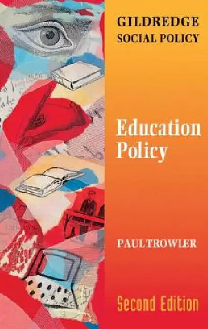 Education Policy by Paul Trowler