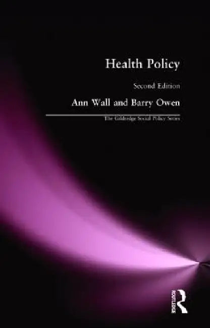 Health Policy by Ann Wall