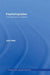 Psycholinguistics: A Resource Book for Students by John Field