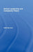 School Leadership and Complexity Theory by Keith Morrison