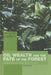 Oil Wealth and the Fate of the Forest: A Comparative Study of Eight Tropical Countries by Sven Wunder
