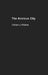 The Anxious City: British Urbanism in the late 20th Century by Williams Richard J.